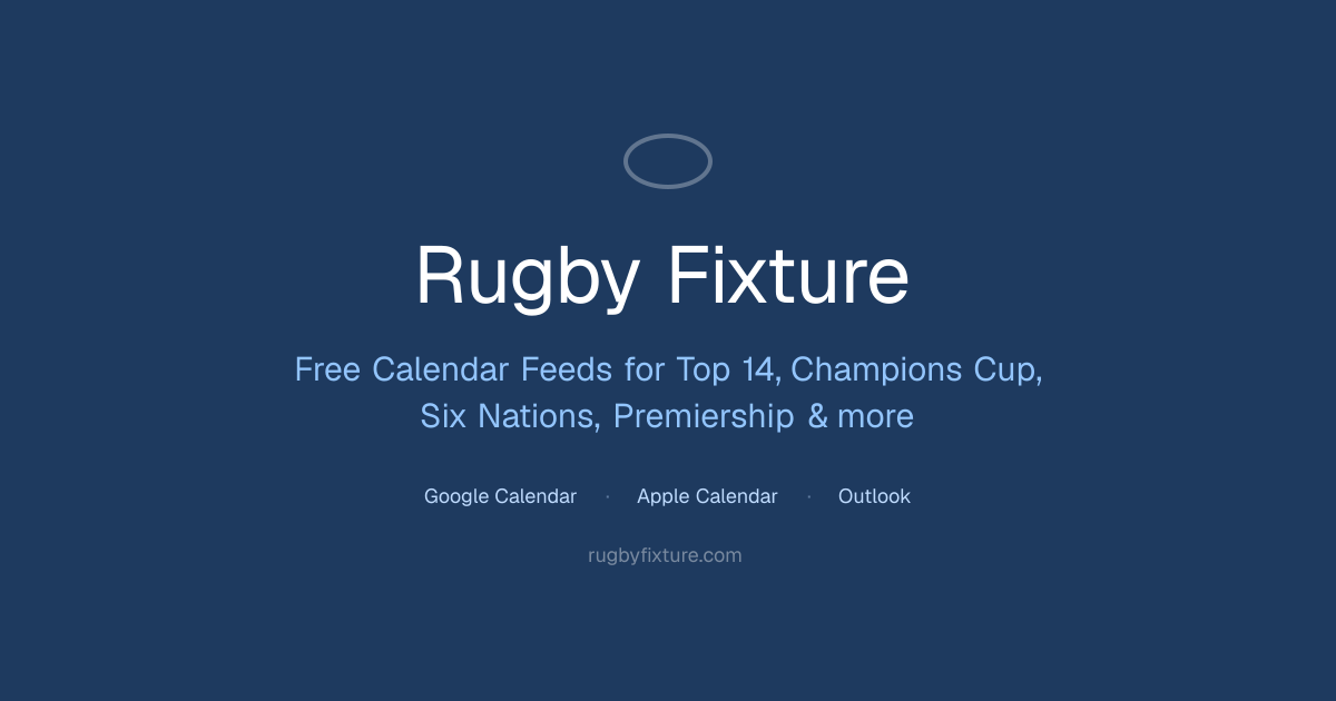 Rugby Fixture - Free Calendar Feeds for Top 14 & Champions Cup